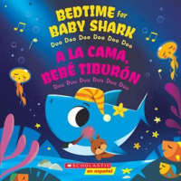 Bedtime_for_Baby_Shark___A_la_cama__Beb___Tibur__n__Bilingual_
