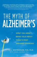 The_Myth_of_Alzheimer_s