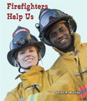 Firefighters_Help_Us