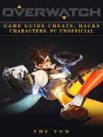 Overwatch__Game_Guide_Cheats__Hacks__Characters__Pc_Unofficial