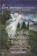 Wyoming_mountain_escape