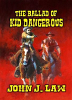 The_Ballad_of_Kid_Dangerous