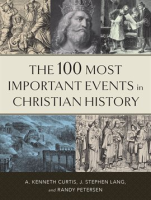 The_100_Most_Important_Events_in_Christian_History