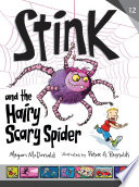 Stink_and_the_Hairy__Scary_Spider