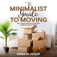 The_Minimalist_Guide_To_Moving