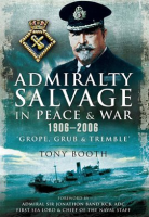 Admiralty_Salvage_in_Peace_and_War_1906___2006