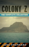 Colony_Z__The_Complete_Collection