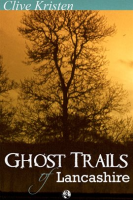 Ghost_Trails_of_Lancashire