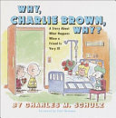 Why__Charlie_Brown__why_
