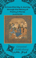 Echoes_Eternity_a_Journey_Through_the_History_of_Poetry_in_Persia