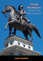 George_Washington__man_and_monument