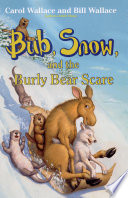 Bub__Snow__and_the_Burly_Bear_Scare