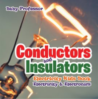 Conductors_and_Insulators_Electricity_Kids_Book