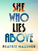 She_Who_Lies_Above