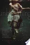 The_unbecoming_of_Mara_Dyer