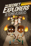 The_Secret_Explorers_and_the_tomb_robbers