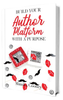 Build_Your_Platform_with_a_Purpose__Marketing_Strategies_for_Writers
