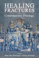 Healing_Fractures_in_Contemporary_Theology