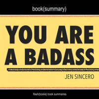 You_Are_a_Badass_by_Jen_Sincero_-_Book_Summary