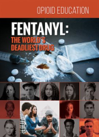 Fentanyl__The_World_s_Deadliest_Drug