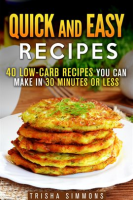 Quick_and_Easy_Recipes__40_Low-Carb_Recipes_You_Can_Make_in_30_Minutes_or_Less
