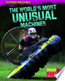 The_world_s_most_unusual_machines