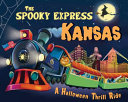The_Spooky_Express_Kansas