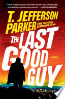 The_last_good_guy