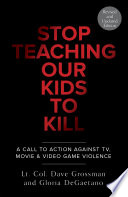 Stop Teaching Our Kids to Kill