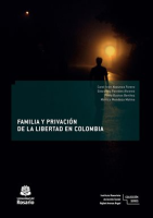 Familia_y_privaci__n_de_la_libertad_en_Colombia