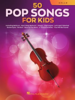 50_Pop_Songs_for_Kids_for_Cello