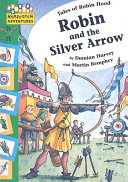 Robin_and_the_silver_arrow