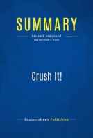Summary__Crush_It_