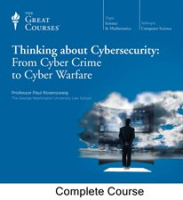 Thinking_about_Cybersecurity__From_Cyber_Crime_to_Cyber_Warfare
