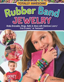 Totally_awesome_rubber_band_jewelry