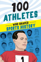 100_Athletes_Who_Shaped_Sports_History