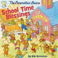 The_Berenstain_Bears_School_Time_Blessings