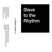 Slave_To_The_Rhythm