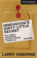 Innovation_s_Dirty_Little_Secret