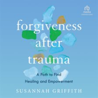 Forgiveness_after_Trauma