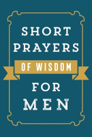 Short_Prayers_of_Wisdom_for_Men