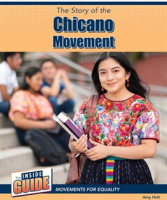 The_Story_of_the_Chicano_Movement