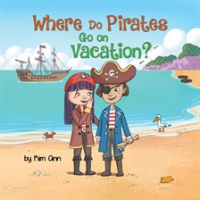 Where_Do_Pirates_Go_on_Vacation_