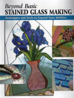 Beyond_Basic_Stained_Glass_Making