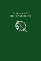 Tartans_and_Highland_Dress