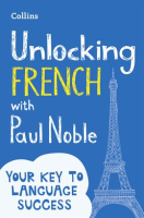 Unlocking_French_with_Paul_Noble