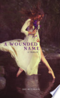 A_wounded_name