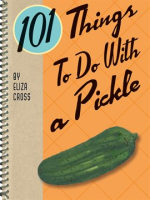 101_Things_to_Do_With_a_Pickle