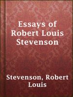 Essays_of_Robert_Louis_Stevenson