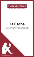La_Cache_de_Christophe_Boltanski